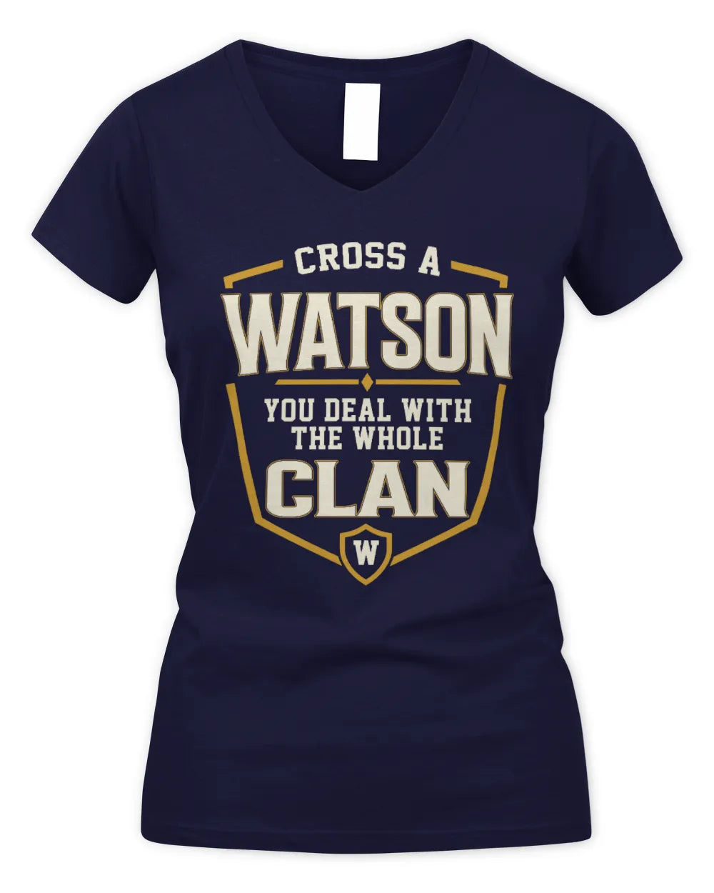 WATSON NT1-K008 Cross A/An NAME, You Deal With the Whole Clan | Personalized Vintage T-Shirt - Women's V-Neck T-Shirt - Navy