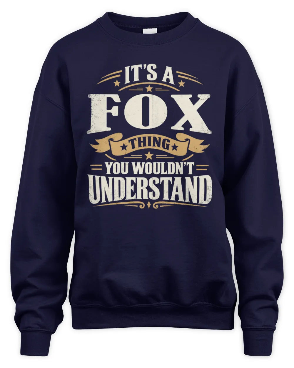 FOX P08 TH51 - Personalized “It’s a/an [NAME] Thing – You Wouldn’t Understand” Shirt - Unisex Sweatshirt - Navy