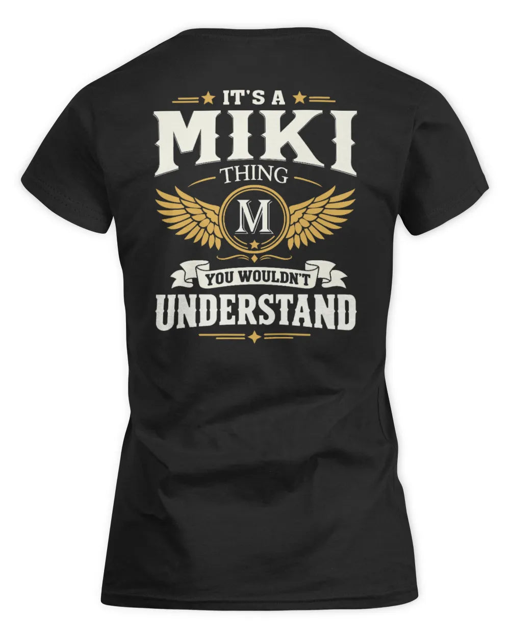 MIKI KT06-M008 It’s a [NAME] Thing – You Wouldn’t Understand | Personalized Vintage T-Shirt - Women's Standard T-Shirt - Black