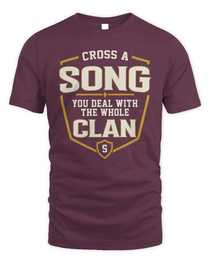 SONG NT1-K008 Cross A/An NAME, You Deal With the Whole Clan | Personalized Vintage T-Shirt - Unisex Standard T-Shirt - Maroon