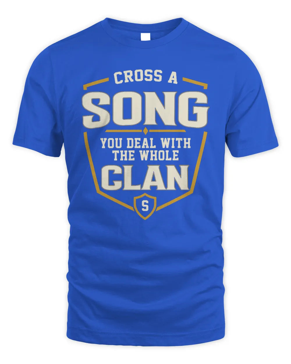 SONG NT1-K008 Cross A/An NAME, You Deal With the Whole Clan | Personalized Vintage T-Shirt - Unisex Standard T-Shirt - Royal