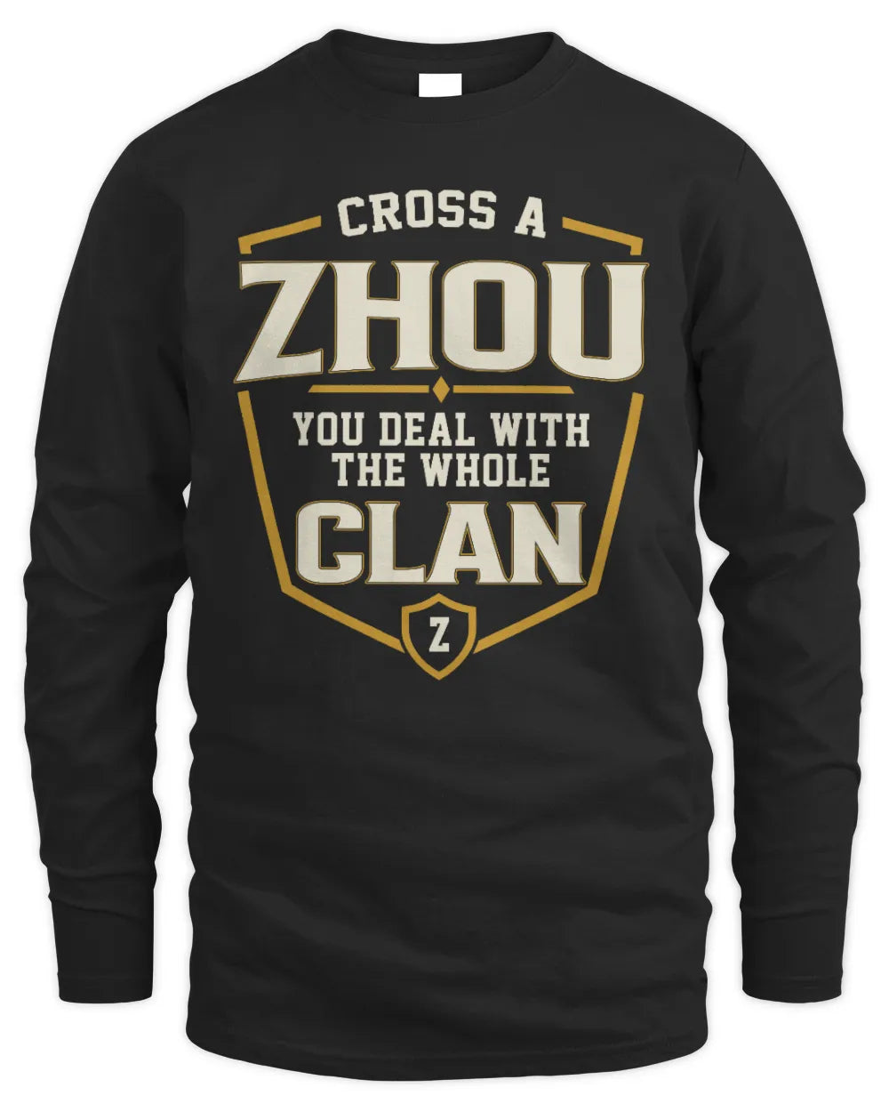 ZHOU NT1-K008 Cross A/An NAME, You Deal With the Whole Clan | Personalized Vintage T-Shirt - Men's Long Sleeved T-Shirt - Black
