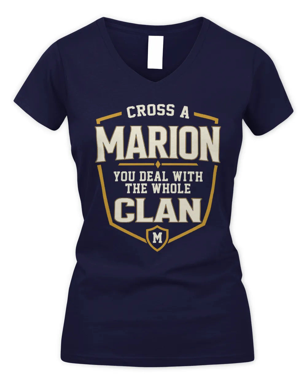 MARION NT1-K008 Cross A/An NAME, You Deal With the Whole Clan | Personalized Vintage T-Shirt - Women's V-Neck T-Shirt - Navy