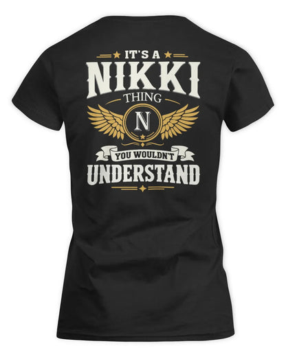 NIKKI KT06-M008 It’s a [NAME] Thing – You Wouldn’t Understand | Personalized Vintage T-Shirt - Women's Standard T-Shirt - Black