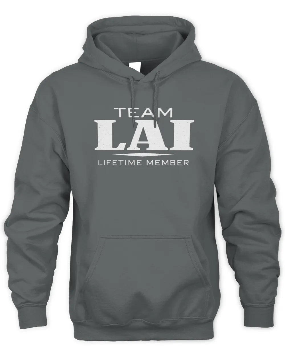 LAI BL62-K4-128 - Personalized “Team NAME Lifetime Member” - Unisex Hoodie - Charcoal