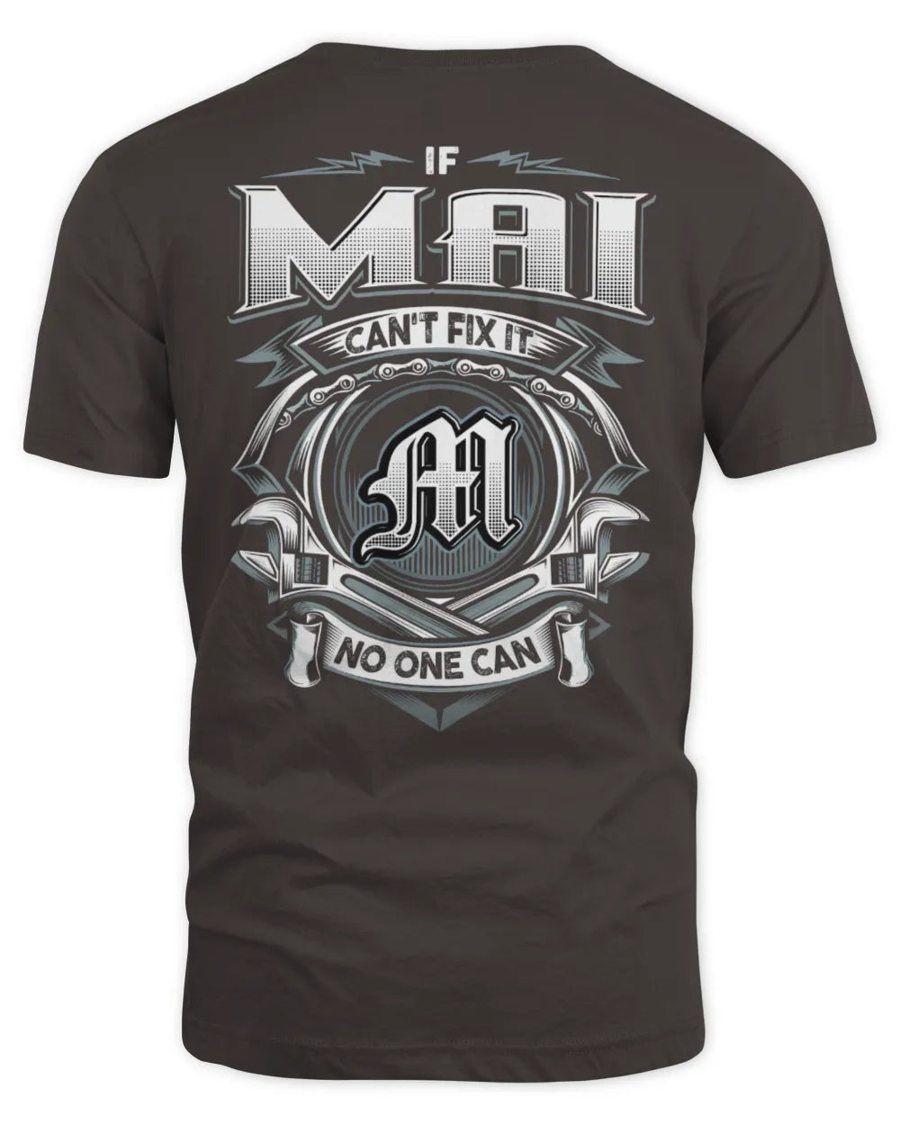 MAI AP81-K4-626 - Personalized Ahmed Quote Apparel “If Ahmed Can't Fix It, No One Can” - Unisex Standard T-Shirt - Dark Chocolate