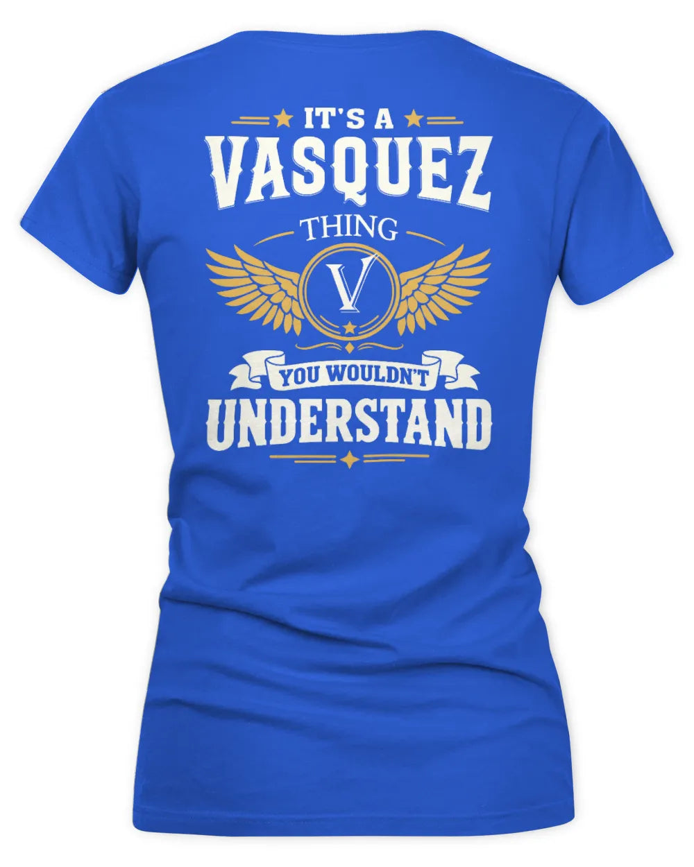 VASQUEZ KT06-M008 It’s a [NAME] Thing – You Wouldn’t Understand | Personalized Vintage T-Shirt - Women's V-Neck T-Shirt - Royal