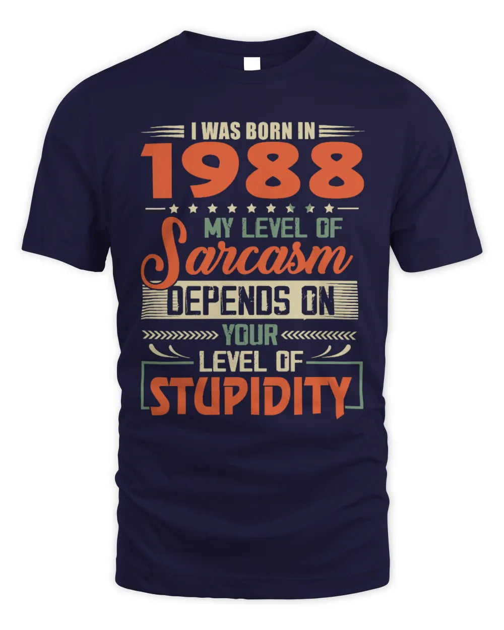 1988 HH89-K2 – Vintage Born to Be Sarcastic T-Shirt - Unisex Standard T-Shirt - Navy