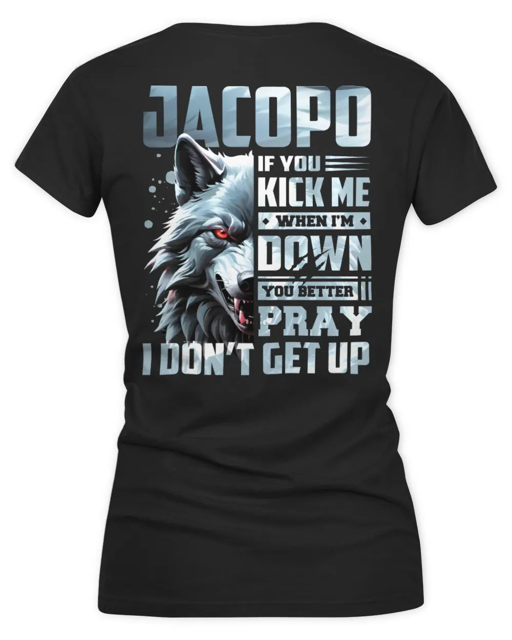 JACOPO AP62-K4-666 - Personalized Fierce Wolf Quote Apparel “If You Kick Me When I’m Down, You Better Pray I Don’t Get Up” - Women's V-Neck T-Shirt - Black
