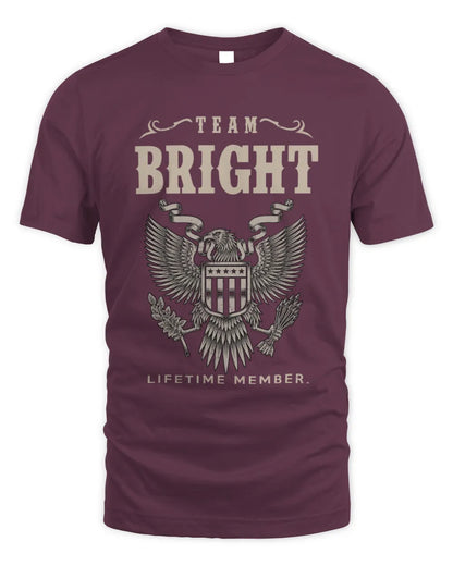 BRIGHT TP06-K82 – Personalized Classic Style Apparel “Team NAME Lifetime Member” - Unisex Standard T-Shirt - Maroon
