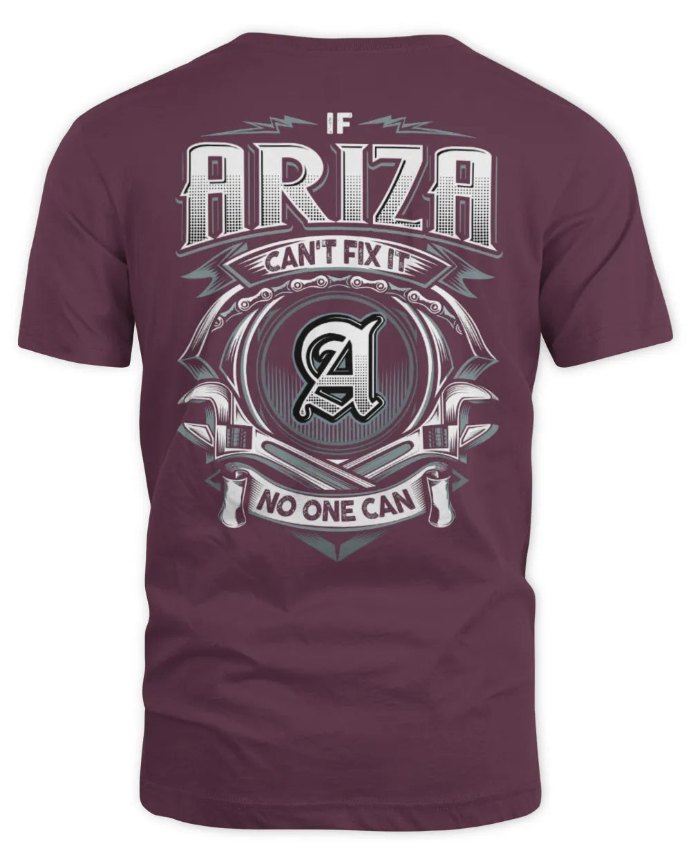 ARIZA AP81-K4-626 - Personalized Ahmed Quote Apparel “If Ahmed Can't Fix It, No One Can” - Unisex Standard T-Shirt - Maroon