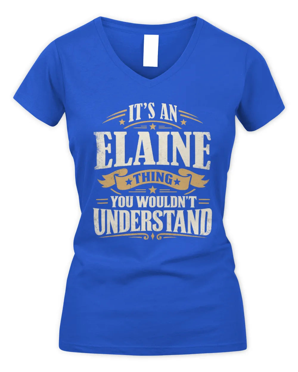 ELAINE P08 TH51 - Personalized “It’s a/an [NAME] Thing – You Wouldn’t Understand” Shirt - Women's V-Neck T-Shirt - Royal