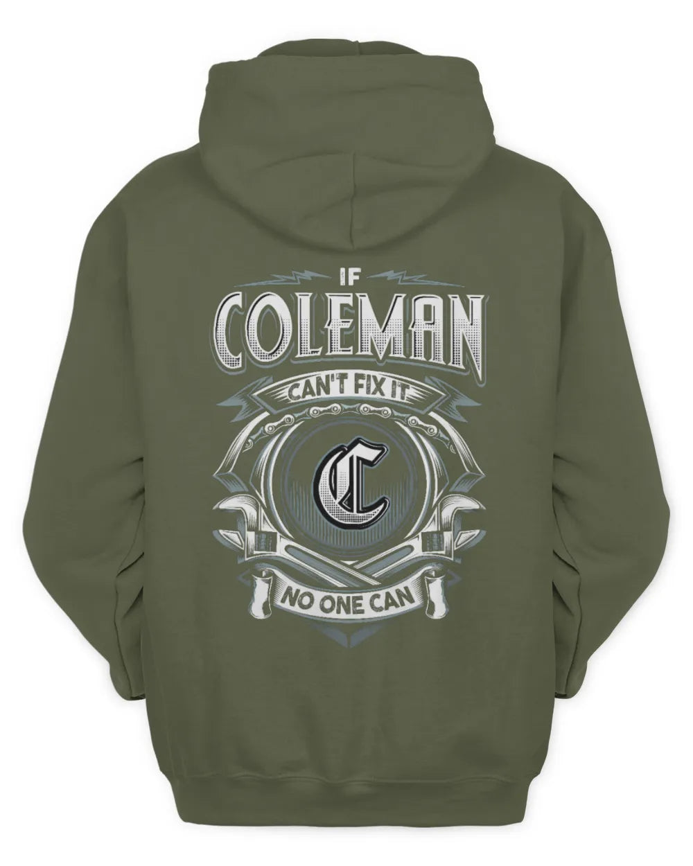 COLEMAN AP81-K4-626 - Personalized Ahmed Quote Apparel “If Ahmed Can't Fix It, No One Can” - Unisex Hoodie - Military Green
