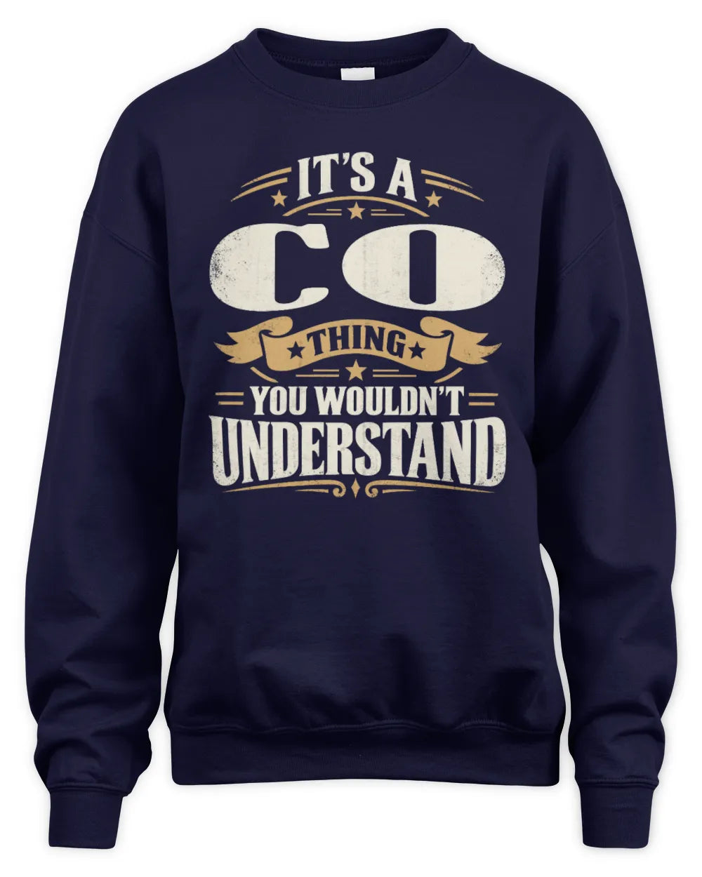 CO P08 TH51 - Personalized “It’s a/an [NAME] Thing – You Wouldn’t Understand” Shirt - Unisex Sweatshirt - Navy