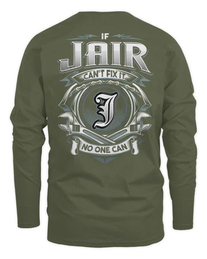 JAIR AP81-K4-626 - Personalized Ahmed Quote Apparel “If Ahmed Can't Fix It, No One Can” - Men's Long Sleeved T-Shirt - Military Green