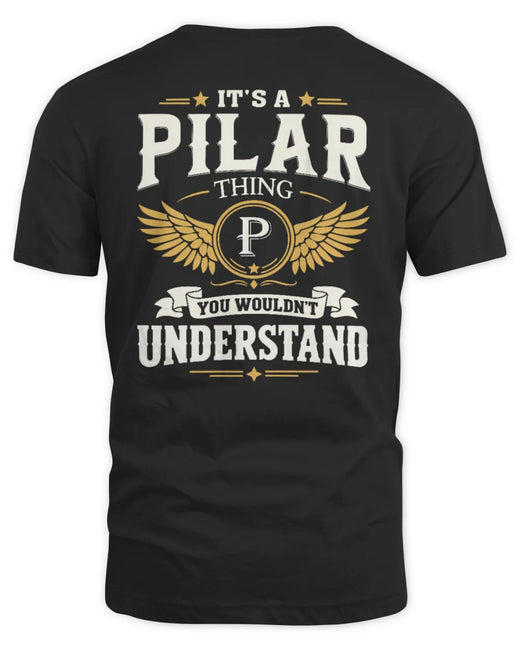 PILAR KT06-M008 It’s a [NAME] Thing – You Wouldn’t Understand | Personalized Vintage T-Shirt