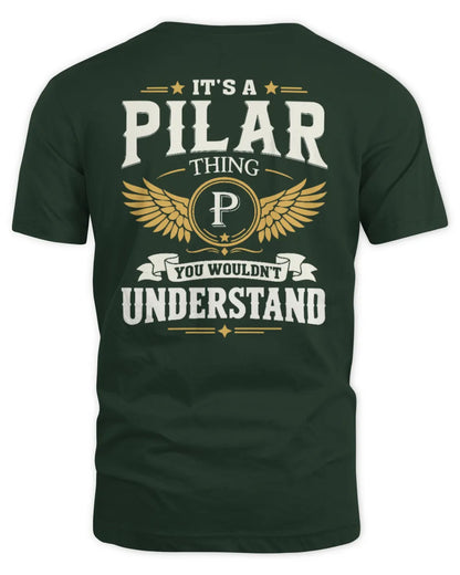PILAR KT06-M008 It’s a [NAME] Thing – You Wouldn’t Understand | Personalized Vintage T-Shirt - Unisex Standard T-Shirt - Forest Green