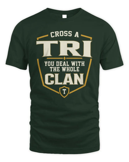 TRI NT1-K008 Cross A/An NAME, You Deal With the Whole Clan | Personalized Vintage T-Shirt - Unisex Standard T-Shirt - Forest Green