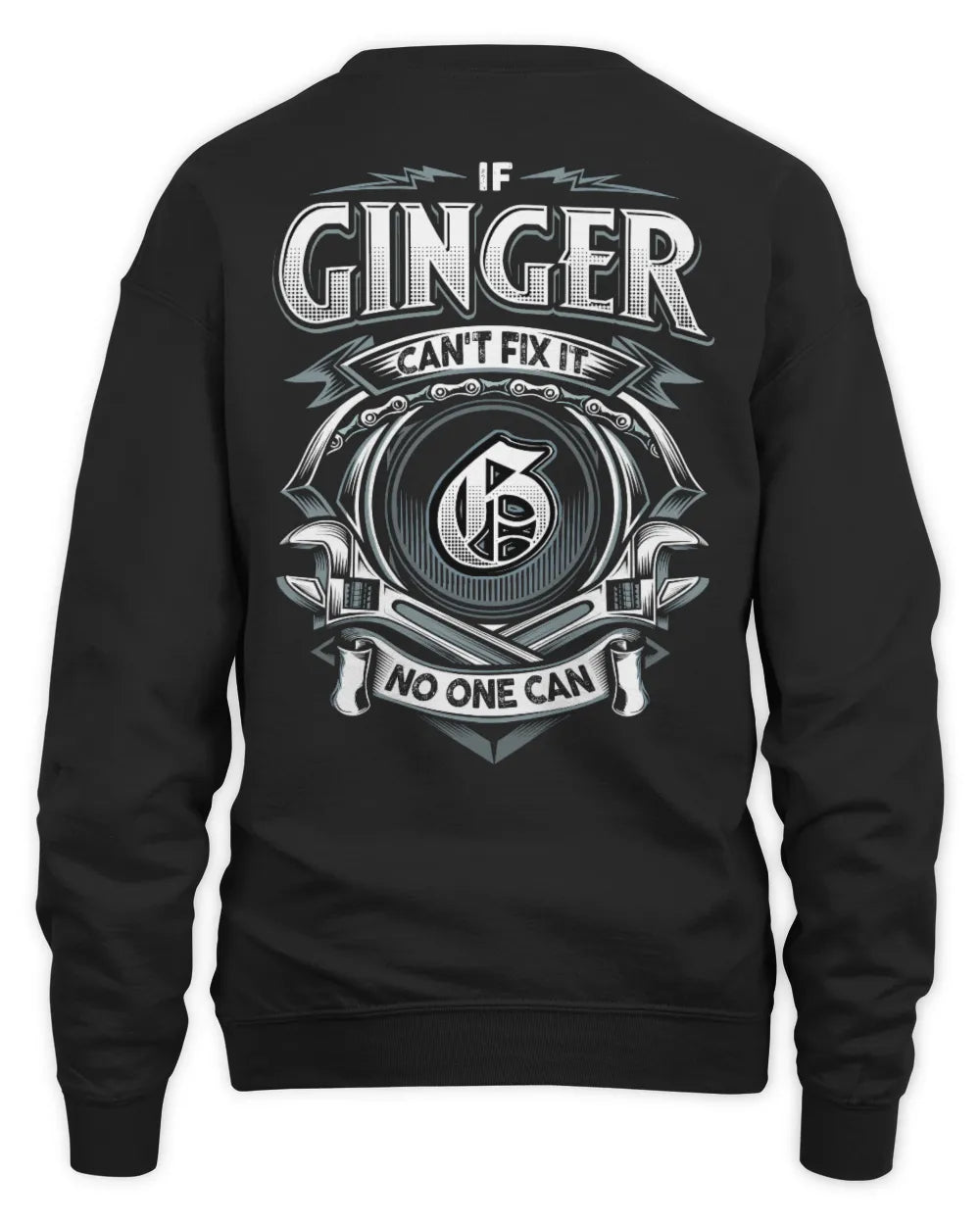 GINGER AP81-K4-626 - Personalized Ahmed Quote Apparel “If Ahmed Can't Fix It, No One Can” - Unisex Sweatshirt - Black