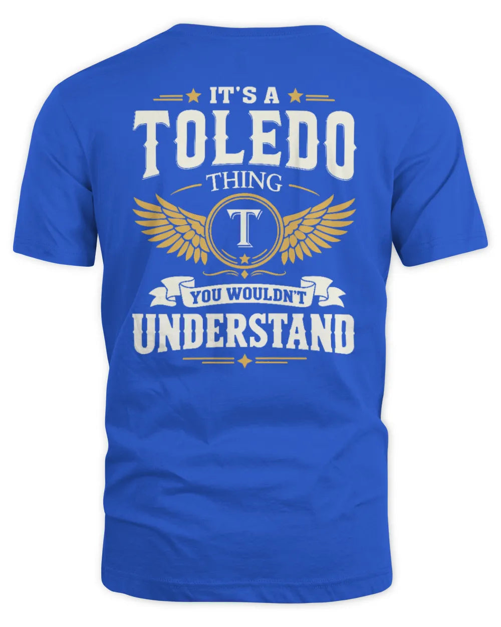 TOLEDO KT06-M008 It’s a [NAME] Thing – You Wouldn’t Understand | Personalized Vintage T-Shirt - Unisex Standard T-Shirt - Royal