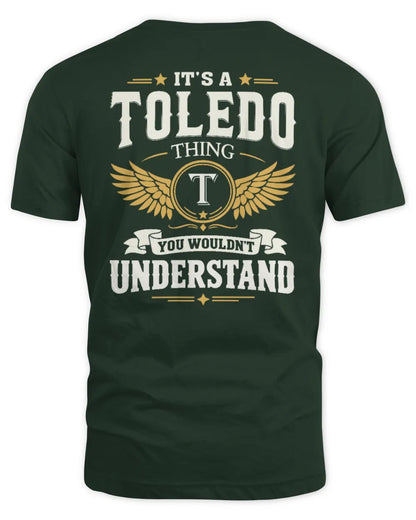TOLEDO KT06-M008 It’s a [NAME] Thing – You Wouldn’t Understand | Personalized Vintage T-Shirt - Unisex Standard T-Shirt - Forest Green