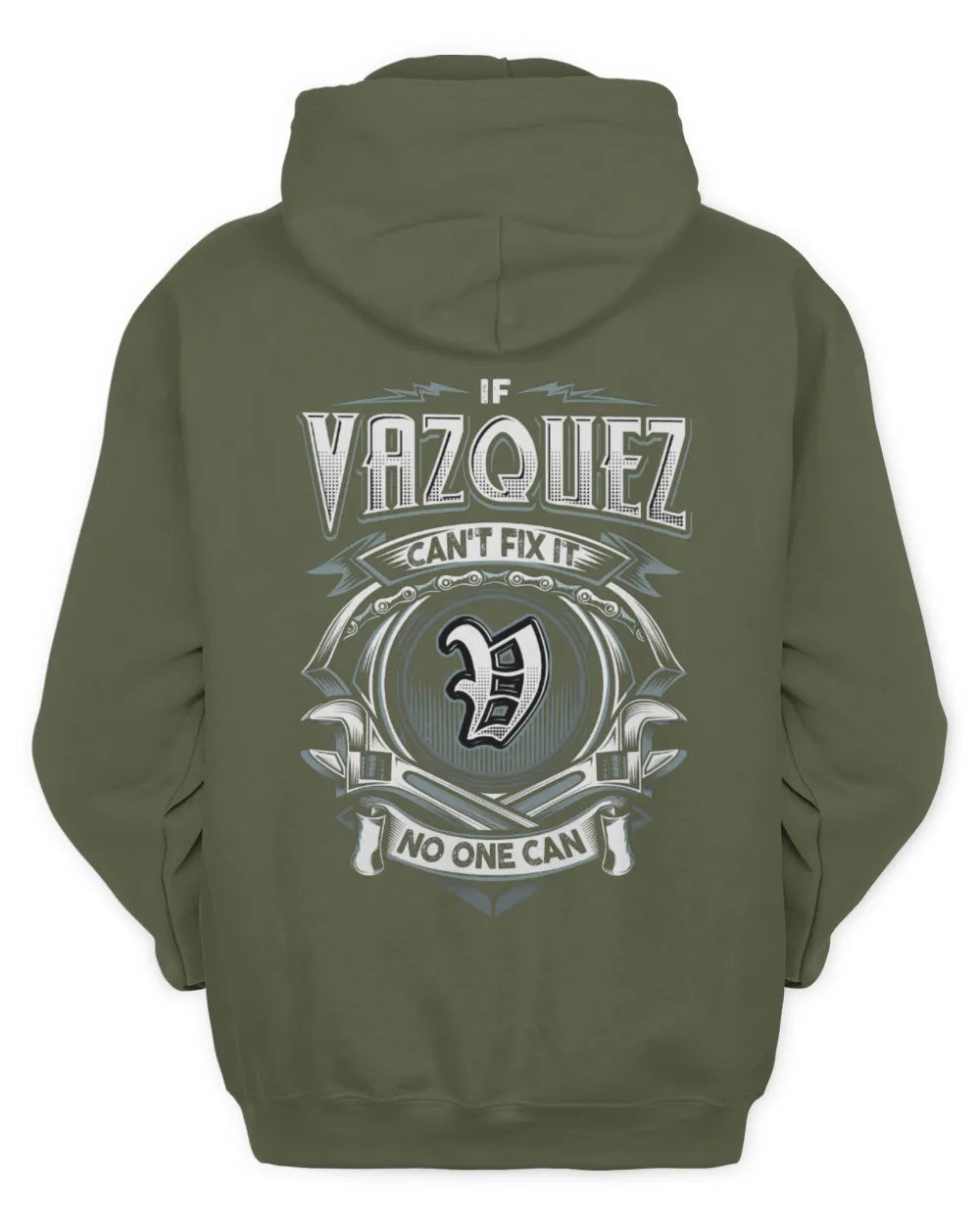 VAZQUEZ AP81-K4-626 - Personalized Ahmed Quote Apparel “If Ahmed Can't Fix It, No One Can” - Unisex Hoodie - Military Green