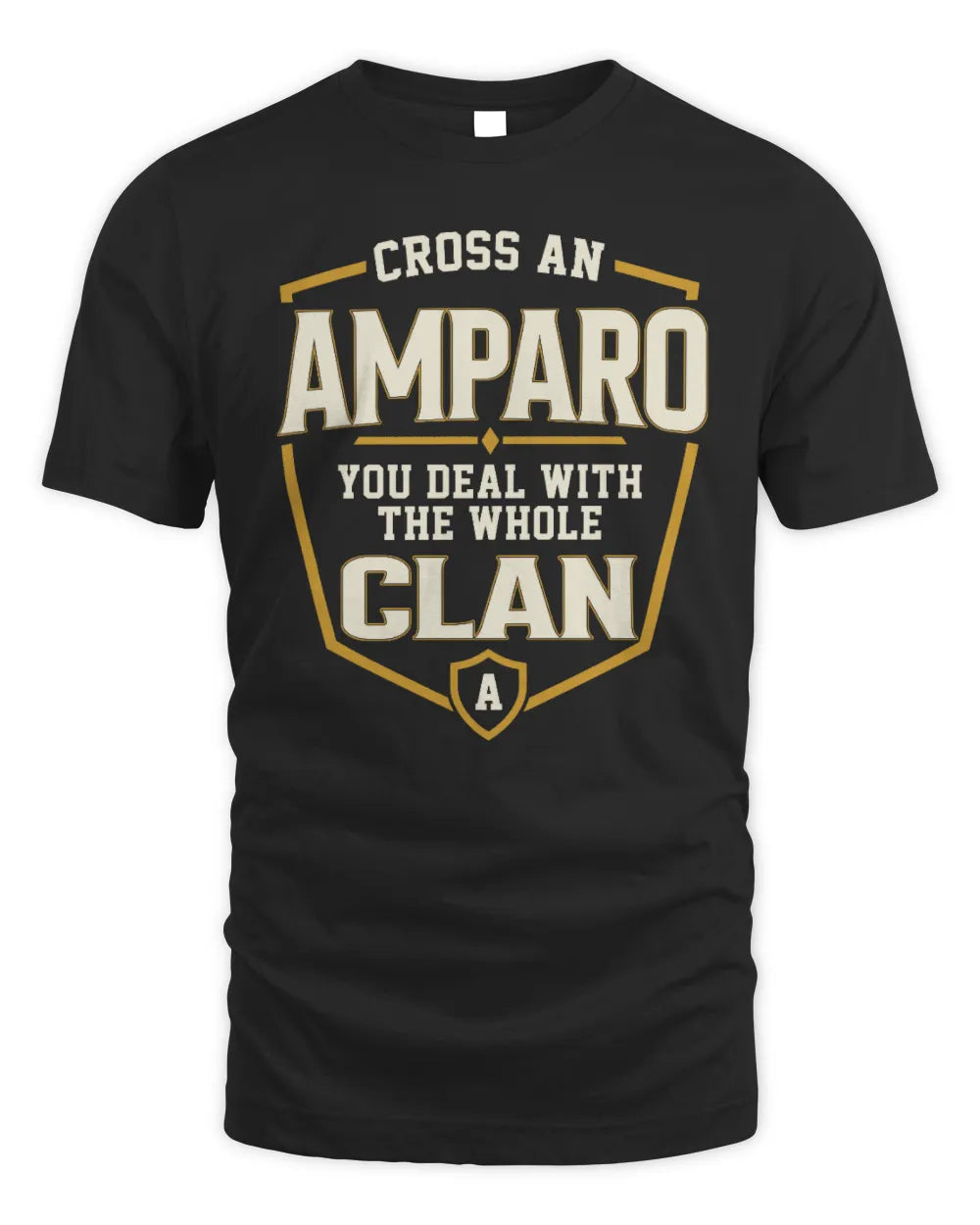 AMPARO NT1-K008 Cross A/An NAME, You Deal With the Whole Clan | Personalized Vintage T-Shirt - Unisex Standard T-Shirt - Black