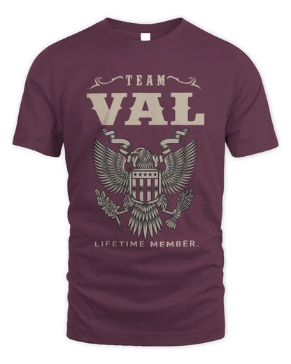 VAL TP06-K82 – Personalized Classic Style Apparel “Team NAME Lifetime Member” - Unisex Standard T-Shirt - Maroon