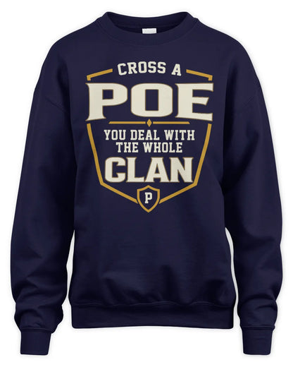 POE NT1-K008 Cross A/An NAME, You Deal With the Whole Clan | Personalized Vintage T-Shirt - Unisex Sweatshirt - Navy