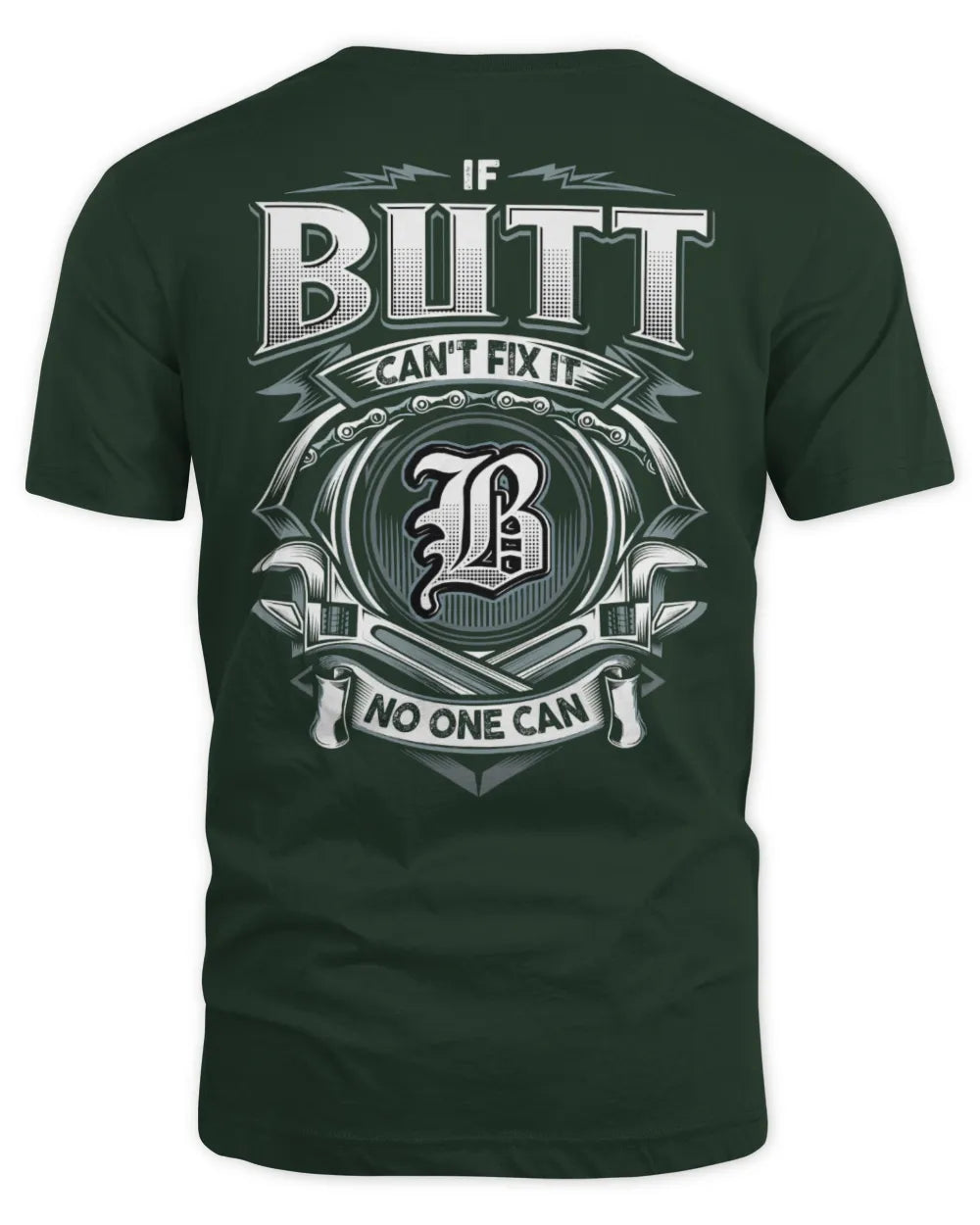 BUTT AP81-K4-626 - Personalized Ahmed Quote Apparel “If Ahmed Can't Fix It, No One Can” - Unisex Standard T-Shirt - Forest Green