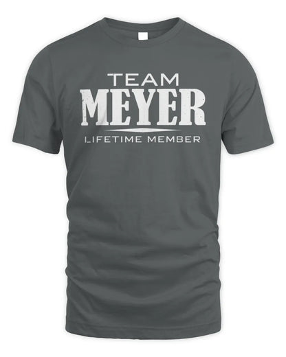 MEYER BL62-K4-128 - Personalized “Team NAME Lifetime Member” - Unisex Standard T-Shirt - Charcoal