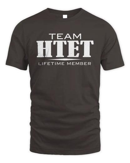 HTET BL62-K4-128 - Personalized “Team NAME Lifetime Member” - Unisex Standard T-Shirt - Dark Chocolate