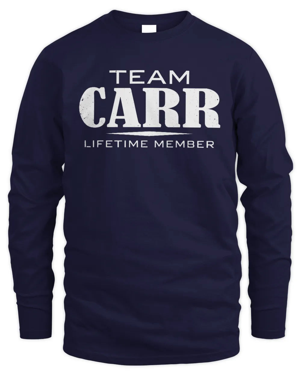 CARR BL62-K4-128 - Personalized “Team NAME Lifetime Member” - Men's Long Sleeved T-Shirt - Navy