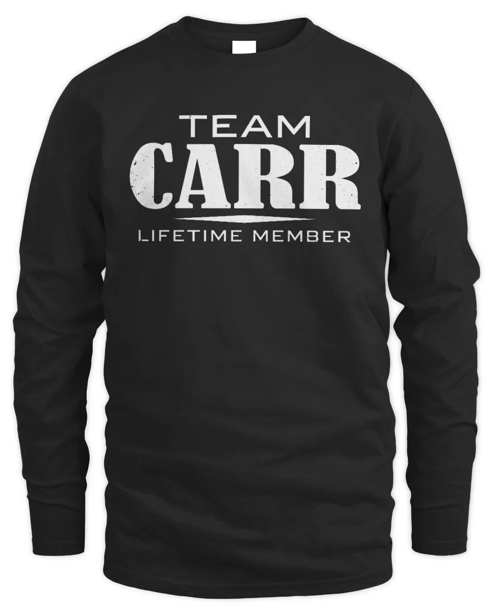 CARR BL62-K4-128 - Personalized “Team NAME Lifetime Member” - Men's Long Sleeved T-Shirt - Black
