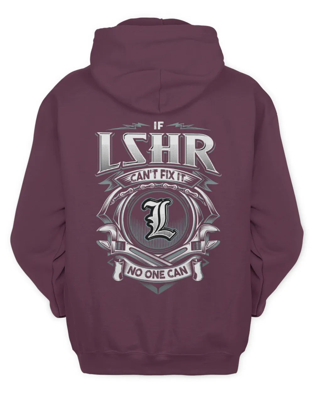 LSHR AP81-K4-626 - Personalized Ahmed Quote Apparel “If Ahmed Can't Fix It, No One Can” - Unisex Hoodie - Maroon