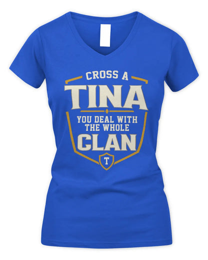 TINA NT1-K008 Cross A/An NAME, You Deal With the Whole Clan | Personalized Vintage T-Shirt - Women's V-Neck T-Shirt - Royal