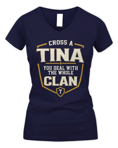 TINA NT1-K008 Cross A/An NAME, You Deal With the Whole Clan | Personalized Vintage T-Shirt - Women's V-Neck T-Shirt - Navy