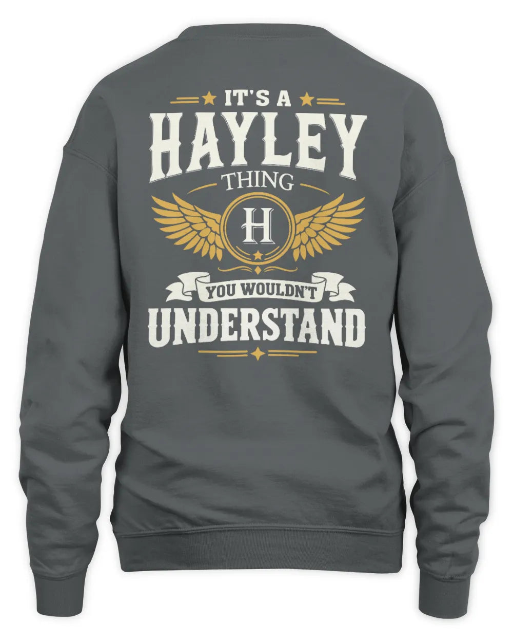 HAYLEY KT06-M008 It’s a [NAME] Thing – You Wouldn’t Understand | Personalized Vintage T-Shirt - Unisex Sweatshirt - Charcoal