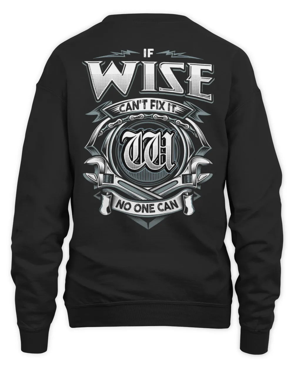 WISE AP81-K4-626 - Personalized Ahmed Quote Apparel “If Ahmed Can't Fix It, No One Can” - Unisex Sweatshirt - Black