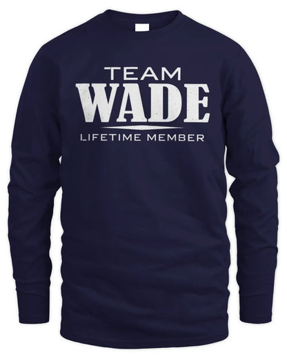 WADE BL62-K4-128 - Personalized “Team NAME Lifetime Member” - Men's Long Sleeved T-Shirt - Navy