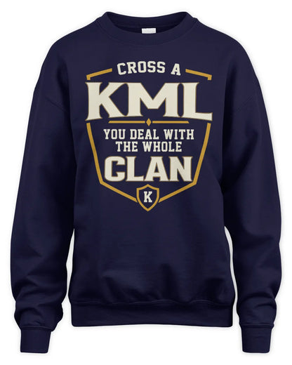 KML NT1-K008 Cross A/An NAME, You Deal With the Whole Clan | Personalized Vintage T-Shirt - Unisex Sweatshirt - Navy