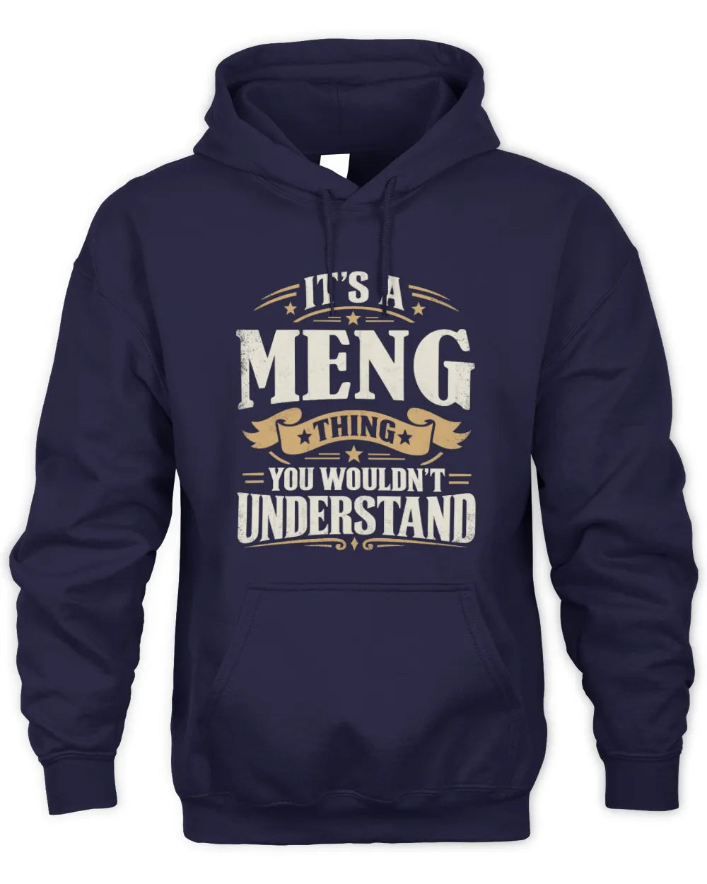 MENG P08 TH51 - Personalized “It’s a/an [NAME] Thing – You Wouldn’t Understand” Shirt - Unisex Hoodie - Navy