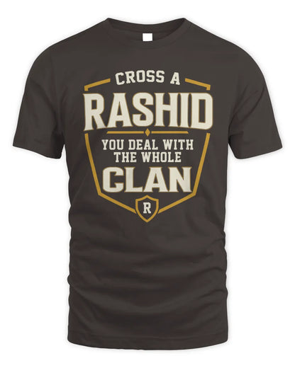 RASHID NT1-K008 Cross A/An NAME, You Deal With the Whole Clan | Personalized Vintage T-Shirt - Unisex Standard T-Shirt - Dark Chocolate