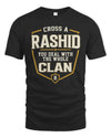 RASHID NT1-K008 Cross A/An NAME, You Deal With the Whole Clan | Personalized Vintage T-Shirt