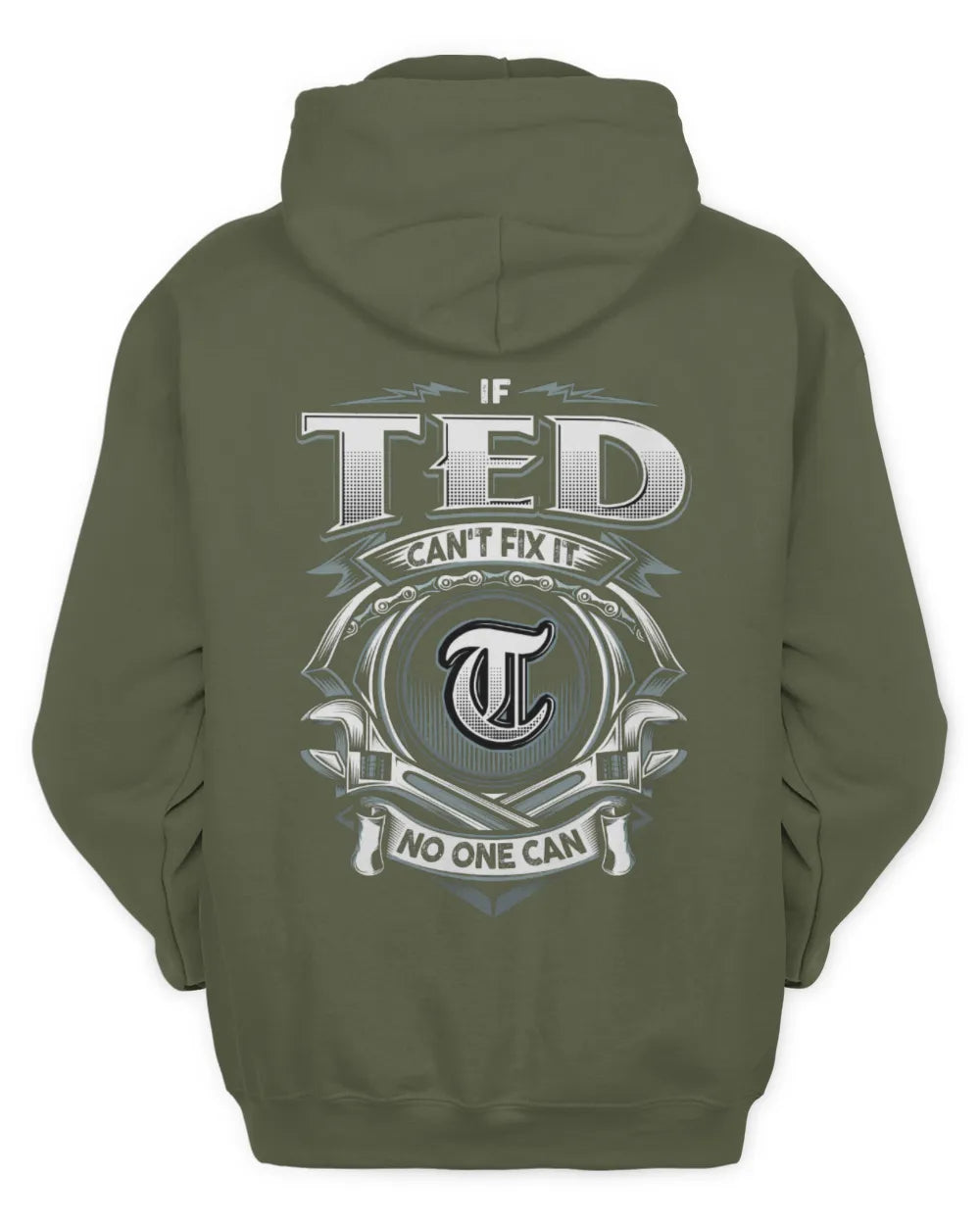 TED AP81-K4-626 - Personalized Ahmed Quote Apparel “If Ahmed Can't Fix It, No One Can” - Unisex Hoodie - Military Green