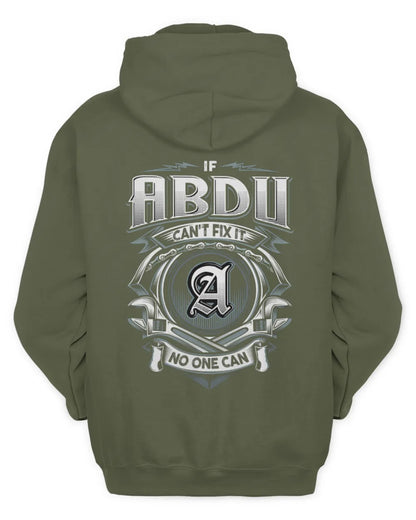 ABDU AP81-K4-626 - Personalized Ahmed Quote Apparel “If Ahmed Can't Fix It, No One Can” - Unisex Hoodie - Military Green