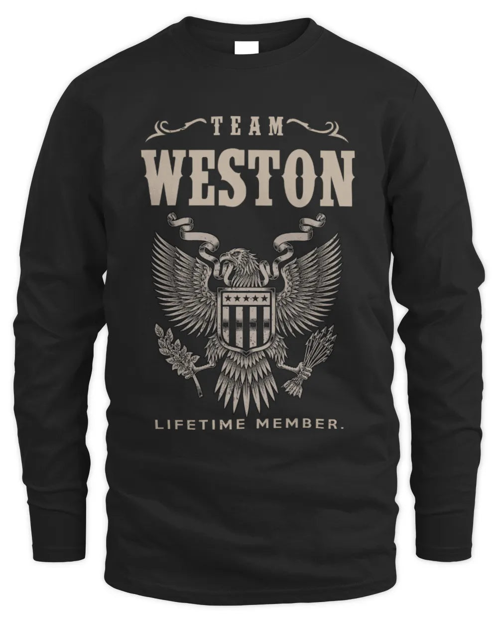 WESTON TP06-K82 – Personalized Classic Style Apparel “Team NAME Lifetime Member” - Men's Long Sleeved T-Shirt - Black