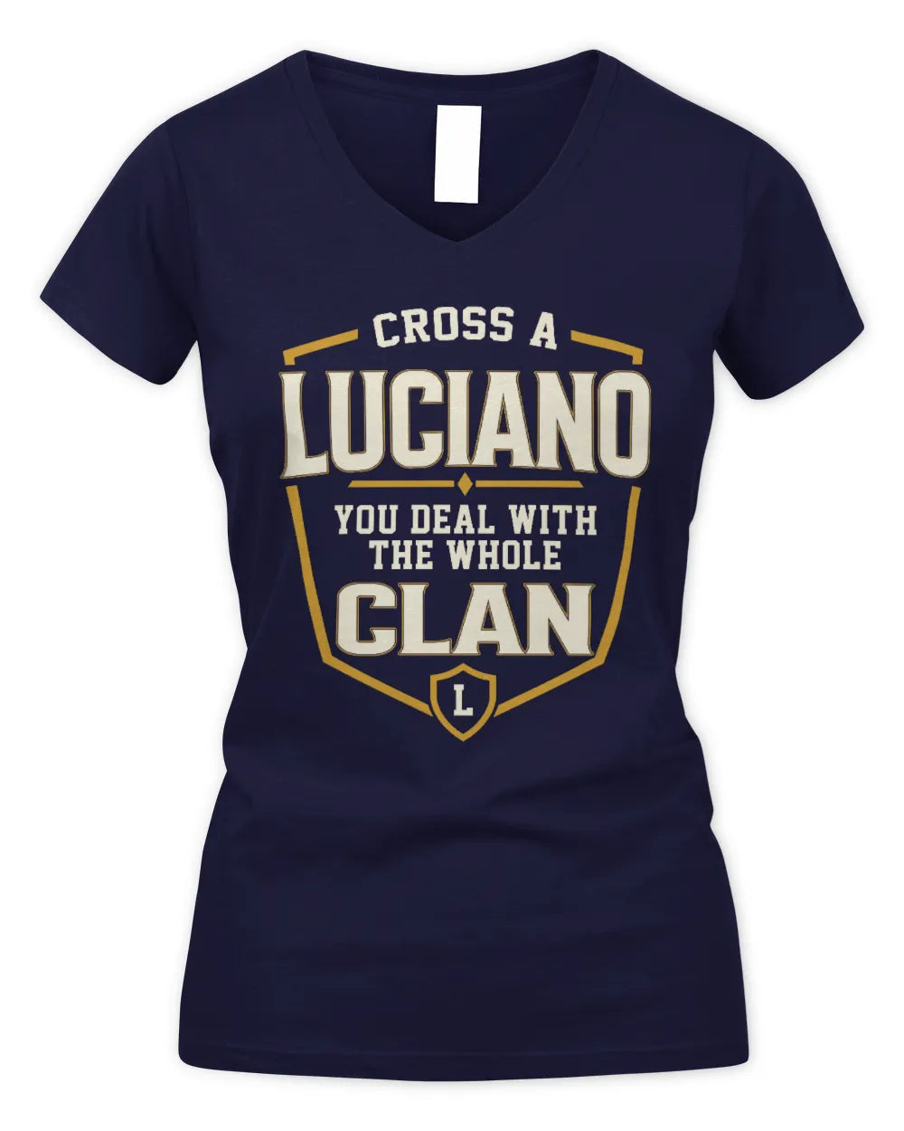 LUCIANO NT1-K008 Cross A/An NAME, You Deal With the Whole Clan | Personalized Vintage T-Shirt - Women's V-Neck T-Shirt - Navy