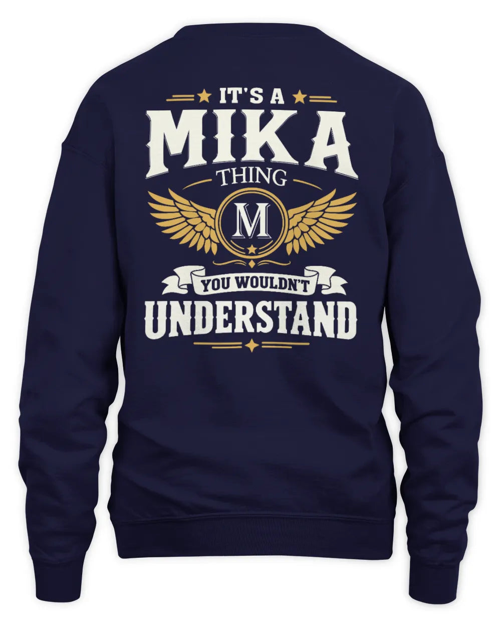 MIKA KT06-M008 It’s a [NAME] Thing – You Wouldn’t Understand | Personalized Vintage T-Shirt - Unisex Sweatshirt - Navy