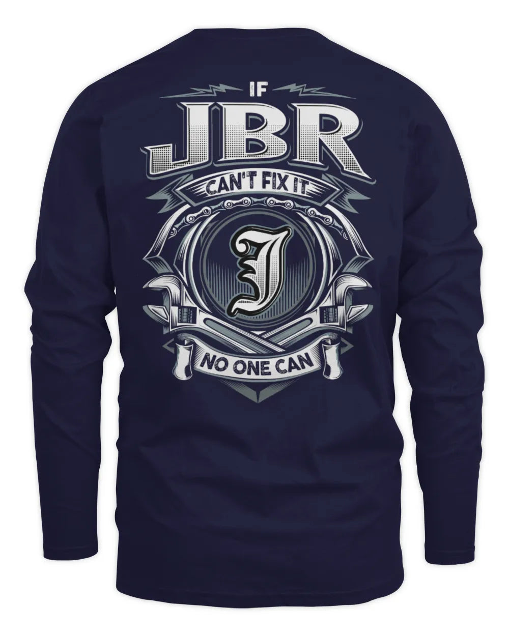 JBR AP81-K4-626 - Personalized Ahmed Quote Apparel “If Ahmed Can't Fix It, No One Can” - Men's Long Sleeved T-Shirt - Navy